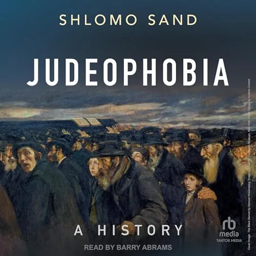 Judeophobia By Shlomo Sand